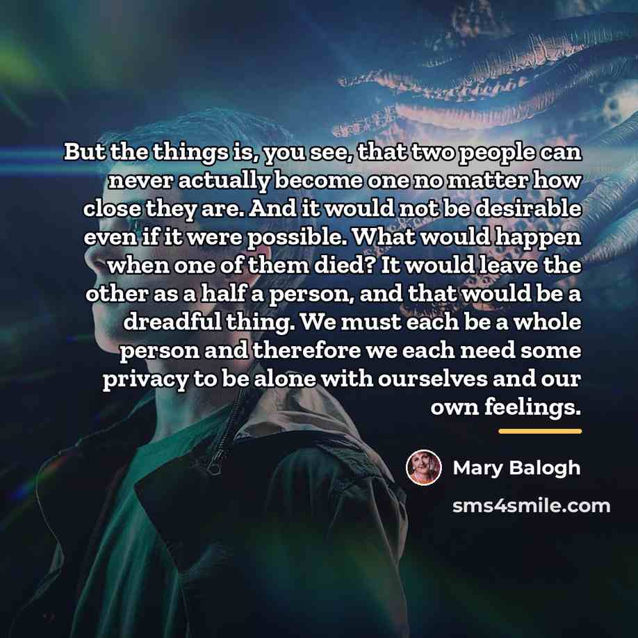 “But the things is, you see, that two people can…” quote by Mary Balogh