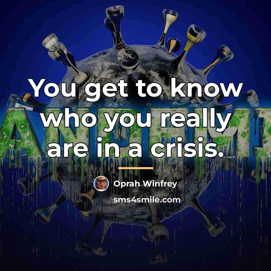 “You get to know who you really are in a…” quote by Oprah Winfrey