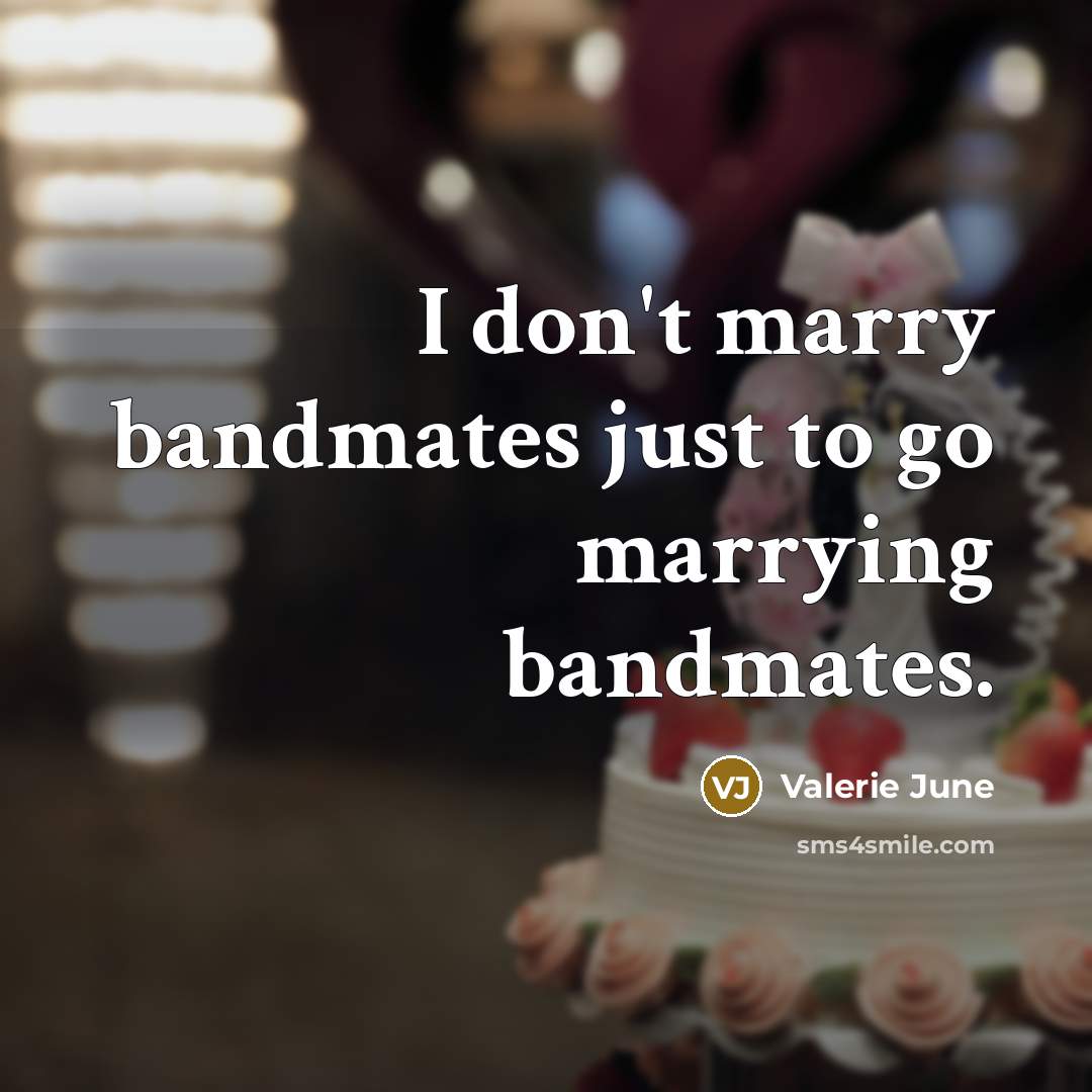 “I don't marry bandmates just to go marrying bandmates.…” quote by Valerie June