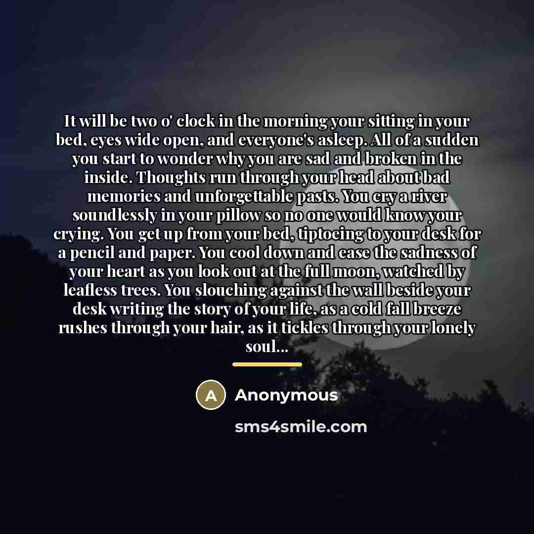 “It will be two o' clock in the morning your…” quote by Anonymous