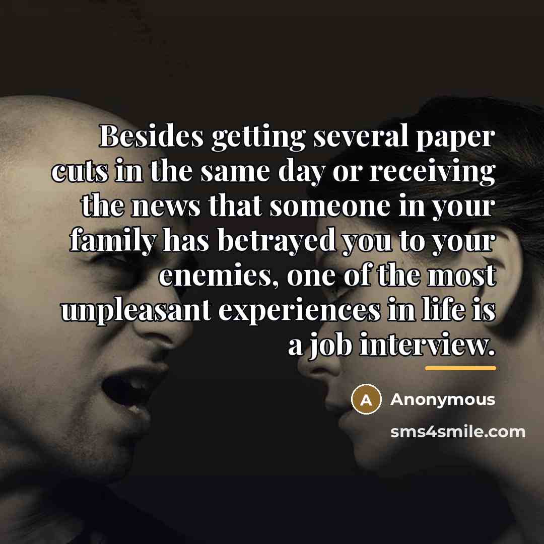 “Besides getting several paper cuts in the same day or…” quote by Anonymous