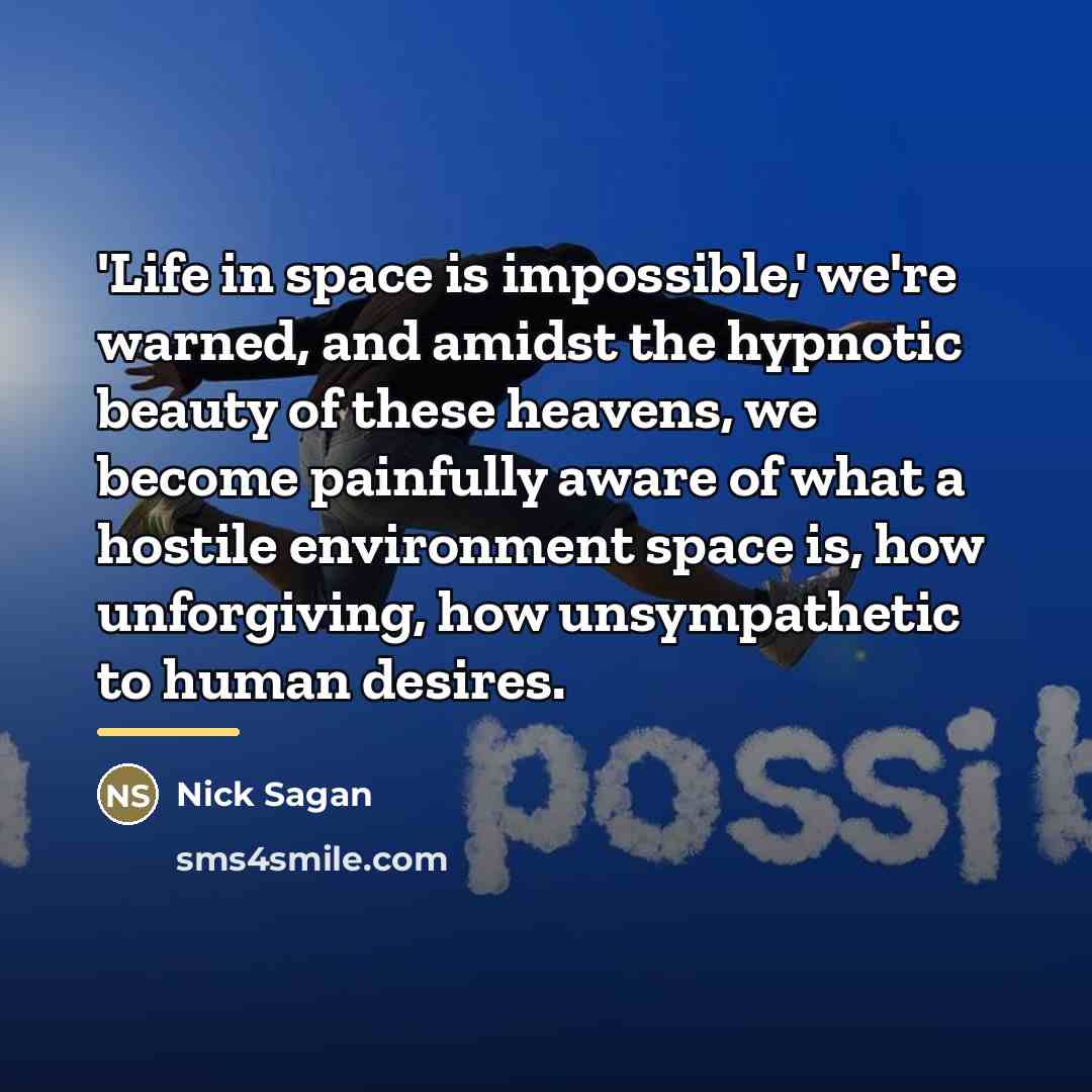 “'Life in space is impossible,' we're warned, and amidst the…” quote by Nick Sagan