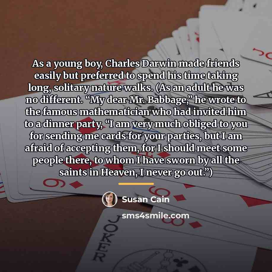 “As a young boy, Charles Darwin made friends easily but…” quote by Susan Cain