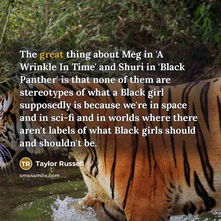 “The great thing about Meg in 'A Wrinkle In Time'…” quote by Taylor Russell