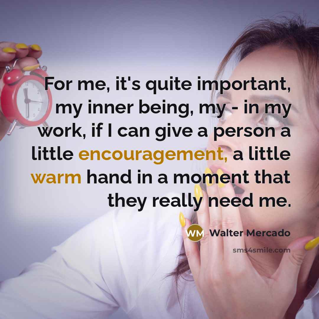 “For me, it's quite important, my inner being, my -…” quote by Walter Mercado