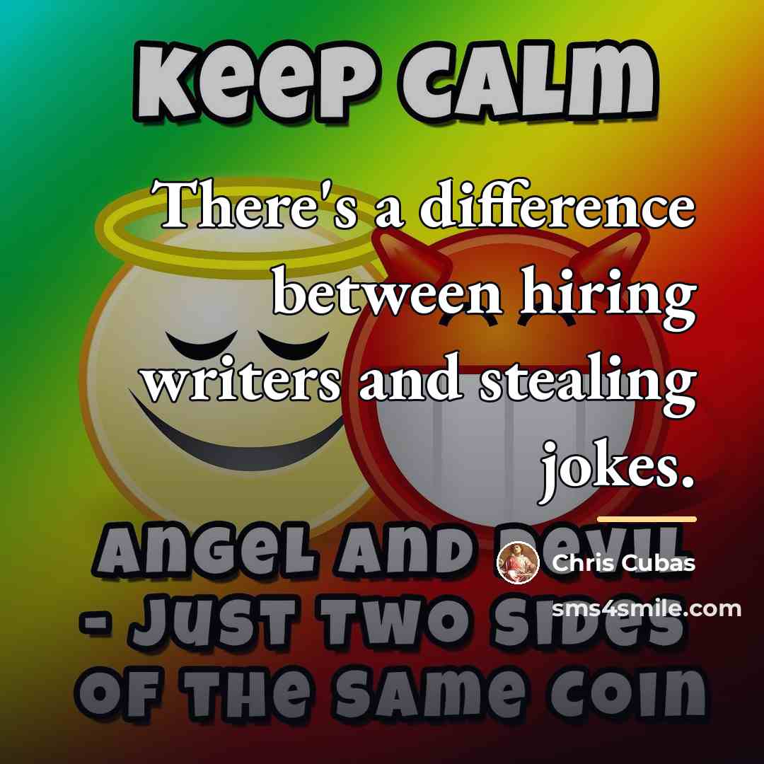 “There's a difference between hiring writers and stealing jokes.…” quote by Chris Cubas
