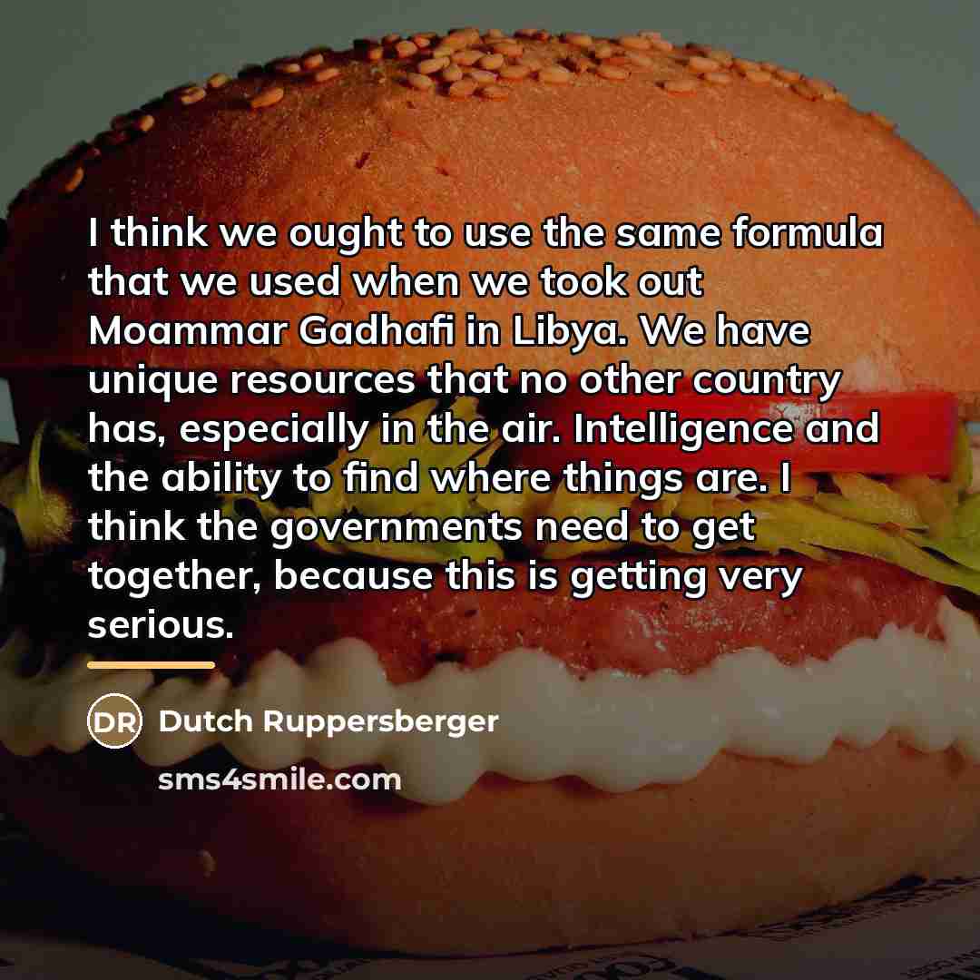“I think we ought to use the same formula that…” quote by Dutch Ruppersberger