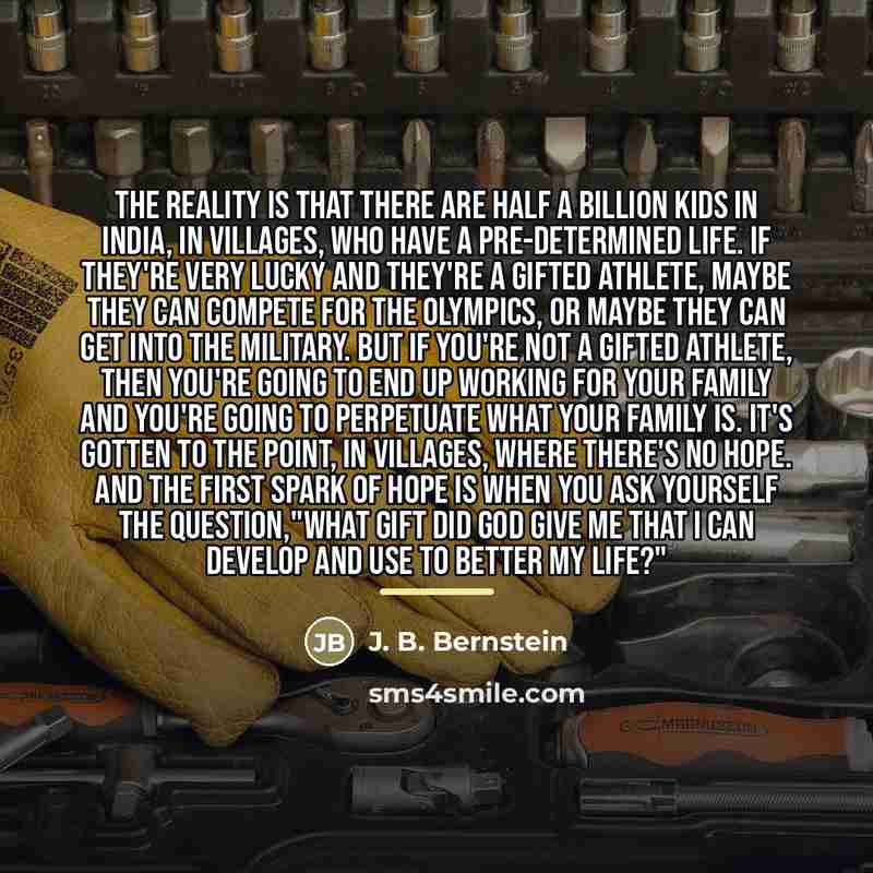 “The reality is that there are half a billion kids…” quote by J. B. Bernstein