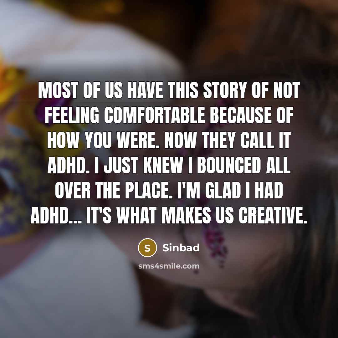 “Most of us have this story of not feeling comfortable…” quote by Sinbad
