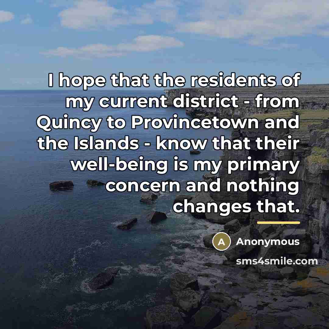 “I hope that the residents of my current district -…” quote by Anonymous