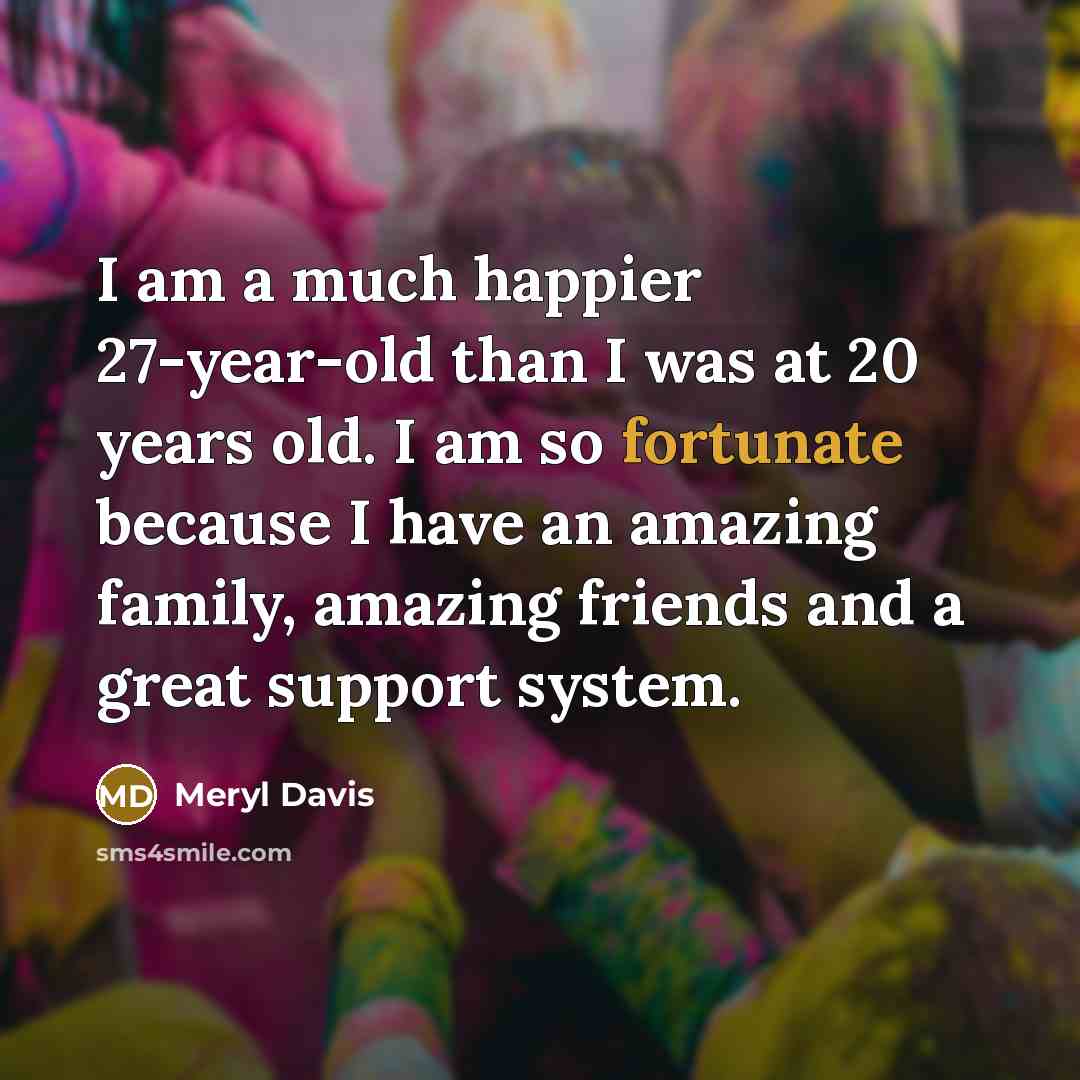 “I am a much happier 27-year-old than I was at…” quote by Meryl Davis