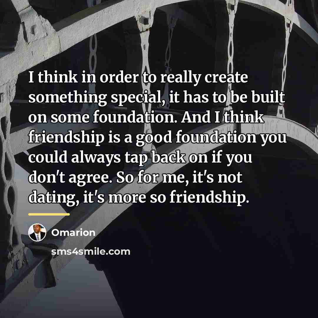 “I think in order to really create something special, it…” quote by Omarion