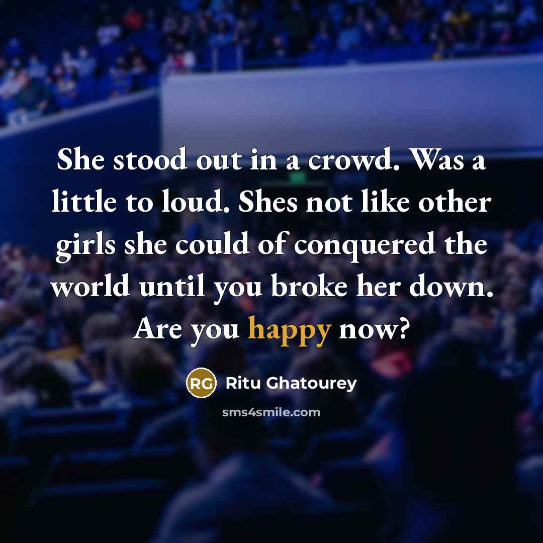 “She stood out in a crowd. Was a little to…” quote by Ritu Ghatourey