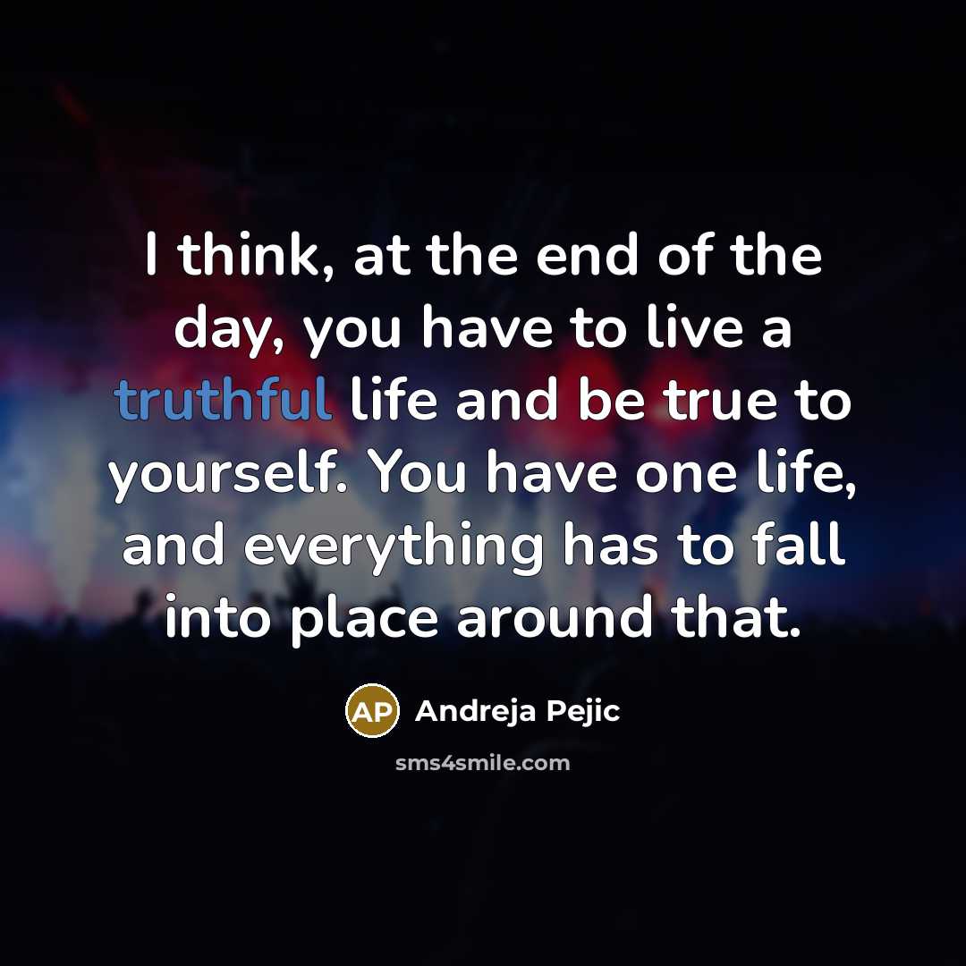 “I think, at the end of the day, you have…” quote by Andreja Pejic
