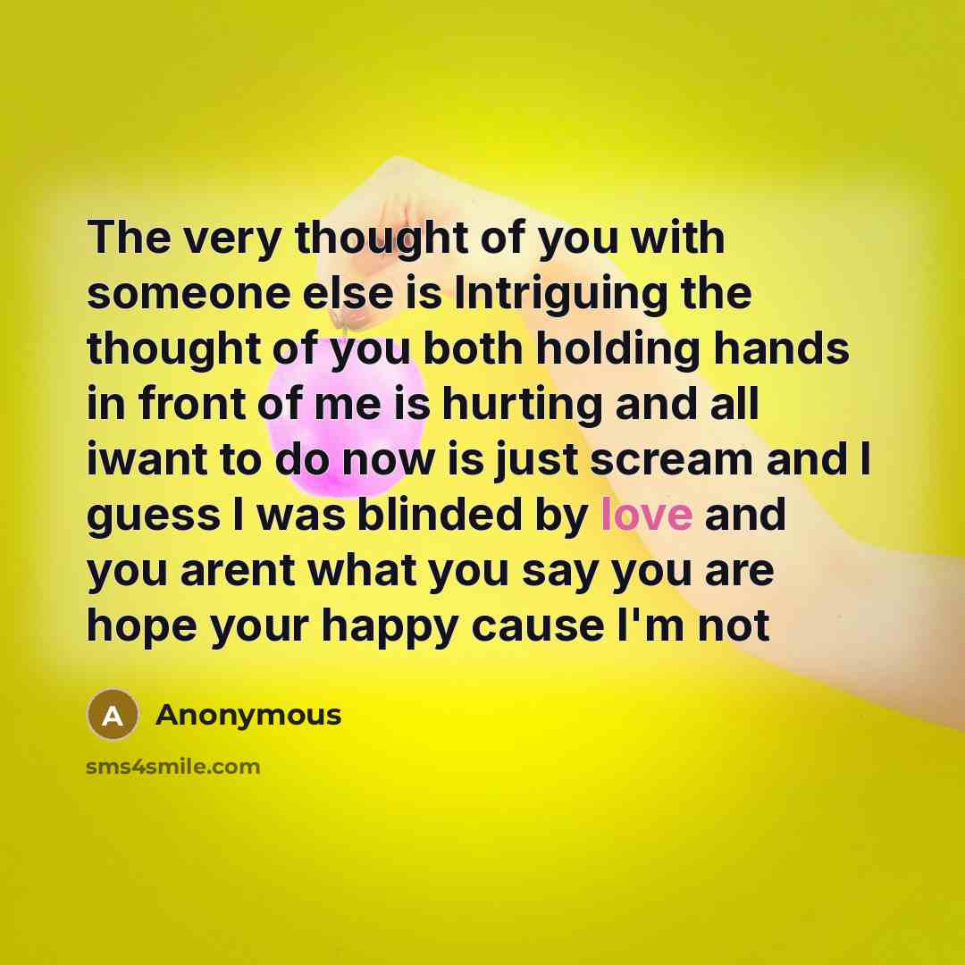 “The very thought of you with someone else is Intriguing…” quote by Anonymous