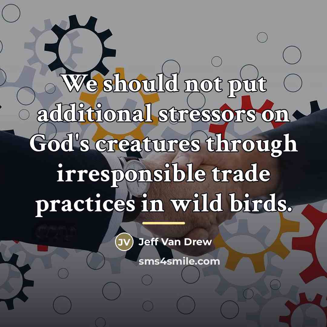 “We should not put additional stressors on God's creatures through…” quote by Jeff Van Drew