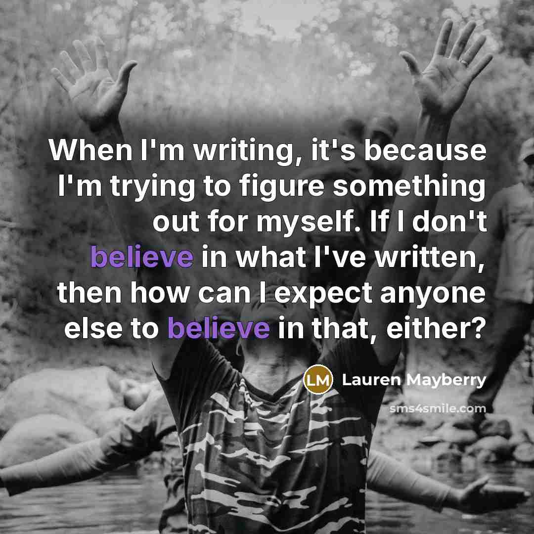 “When I'm writing, it's because I'm trying to figure something…” quote by Lauren Mayberry