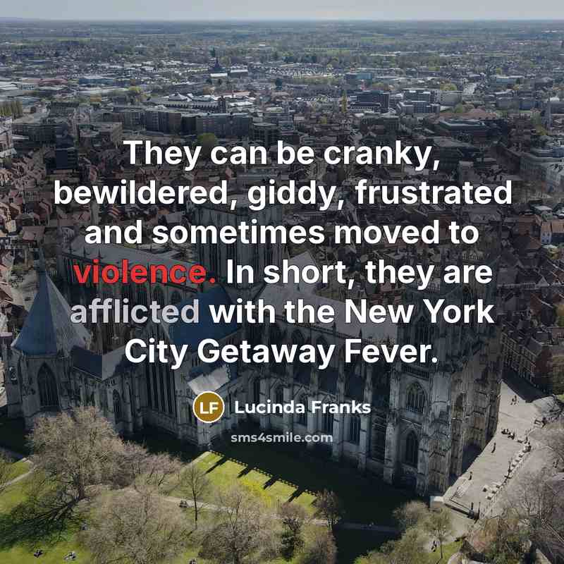 “They can be cranky, bewildered, giddy, frustrated and sometimes moved…” quote by Lucinda Franks