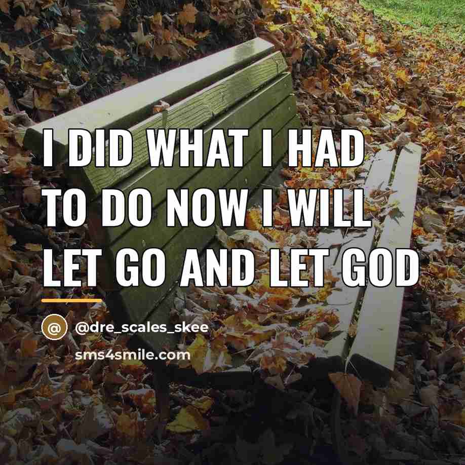 “I did what I had to do now I will…” quote by @dre_scales_skee