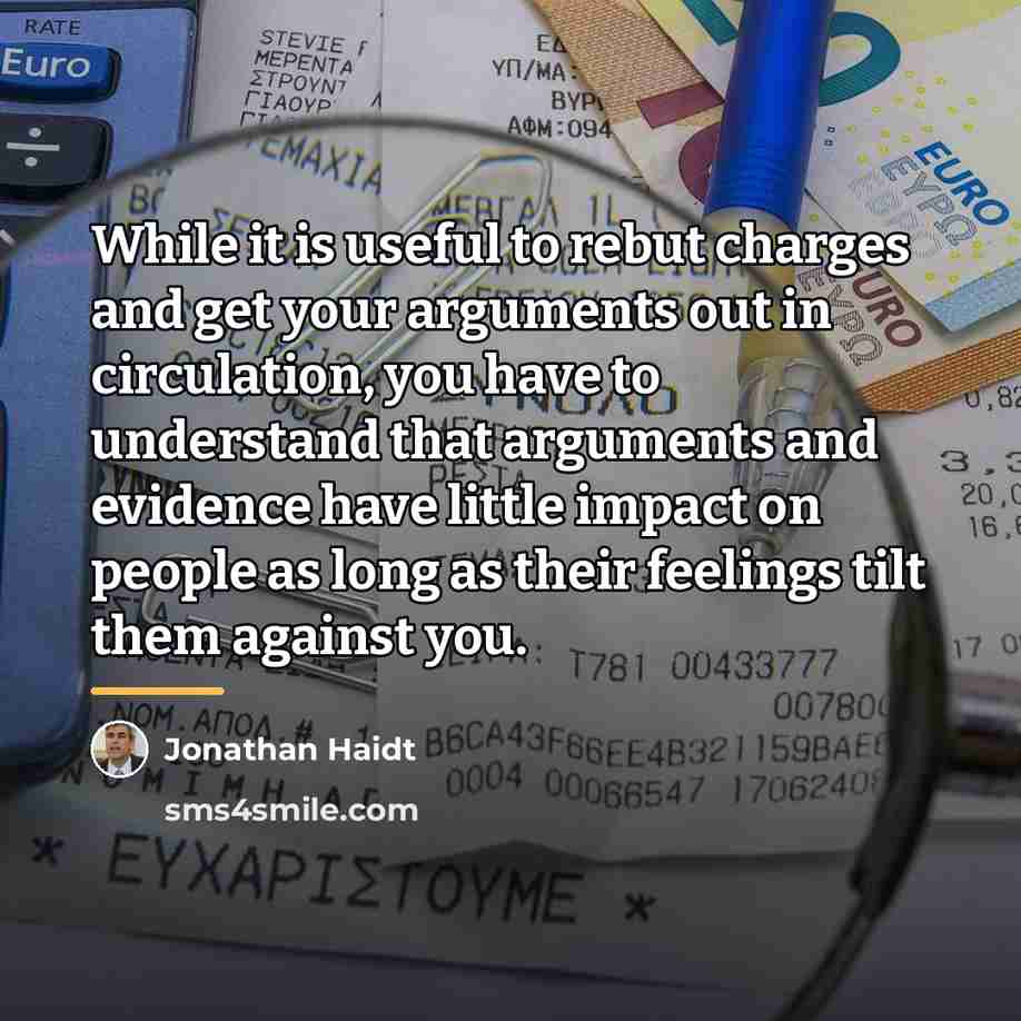 “While it is useful to rebut charges and get your…” quote by Jonathan Haidt