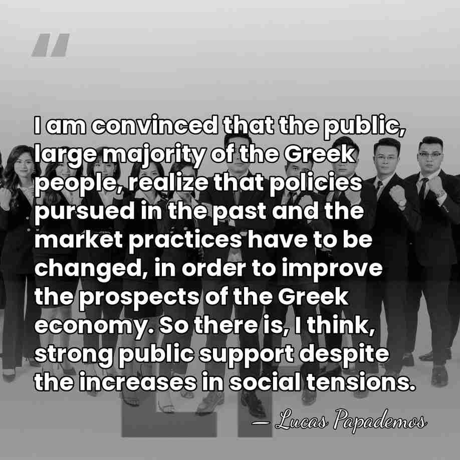 I am convinced that the public, large majority of the Greek people,&hellip; - Lucas Papademos