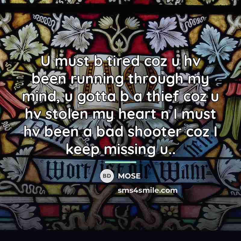“U must b tired coz u hv been running through…” quote by MOSE