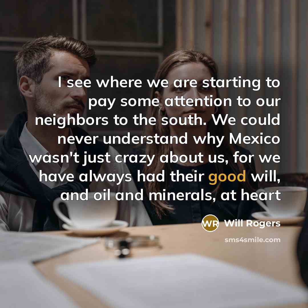 “I see where we are starting to pay some attention…” quote by Will Rogers