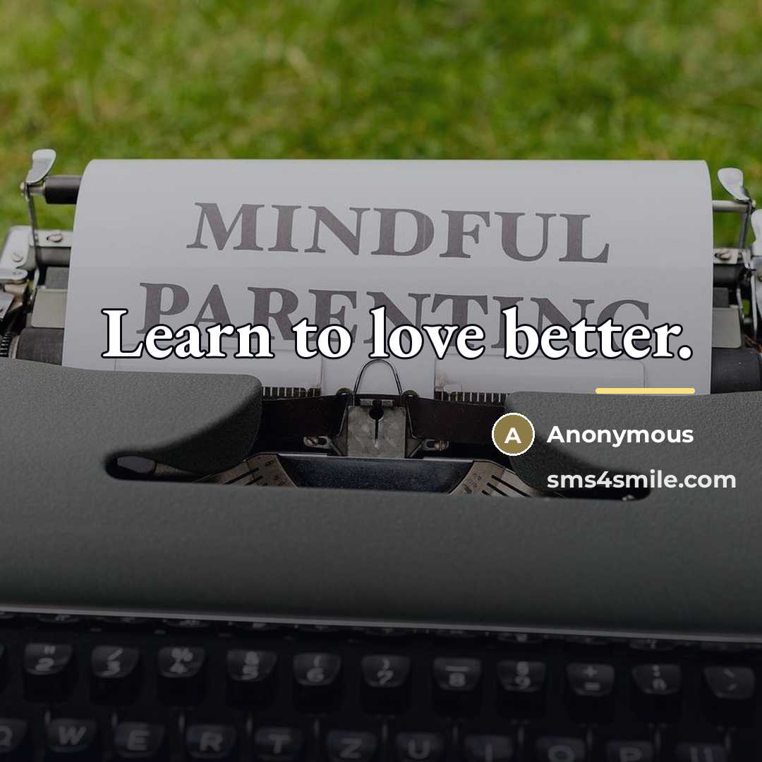 “Learn to love better.…” quote by Anonymous