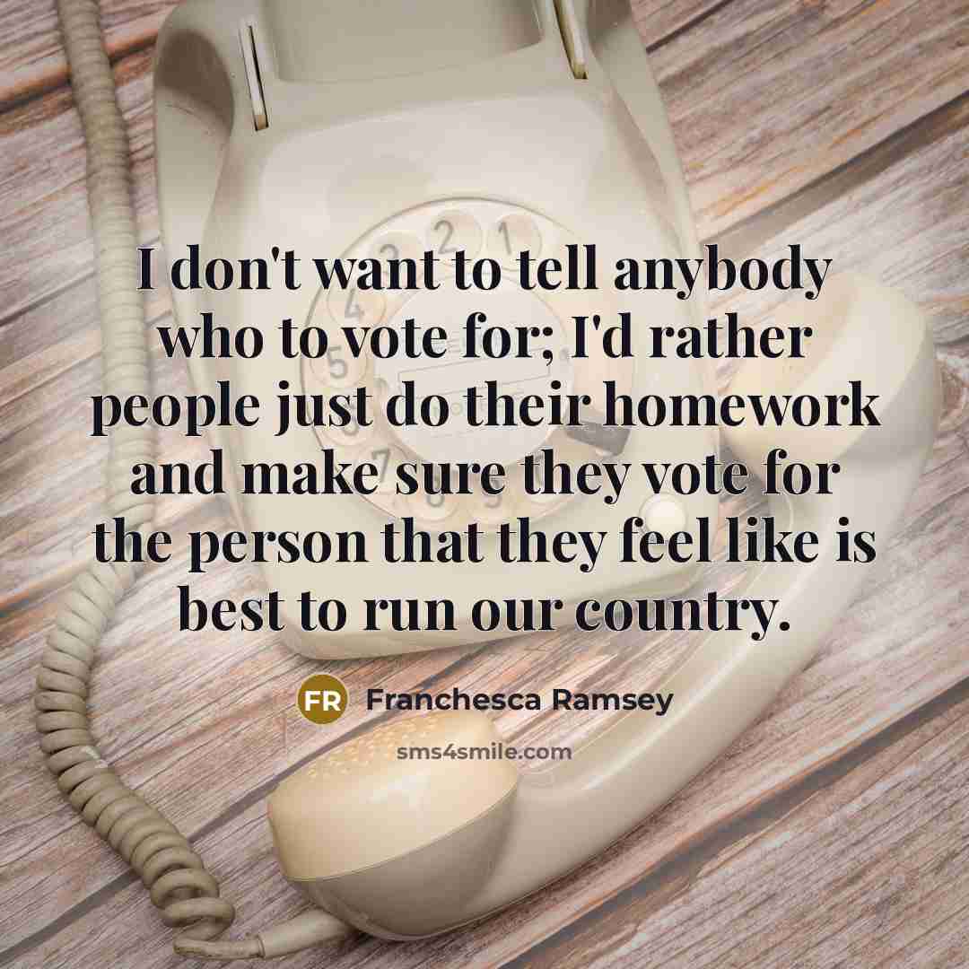 “I don't want to tell anybody who to vote for;…” quote by Franchesca Ramsey