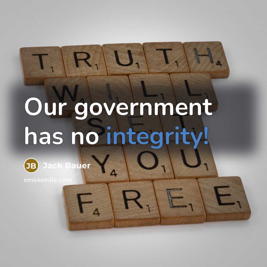 “Our government has no integrity!…” quote by Jack Bauer