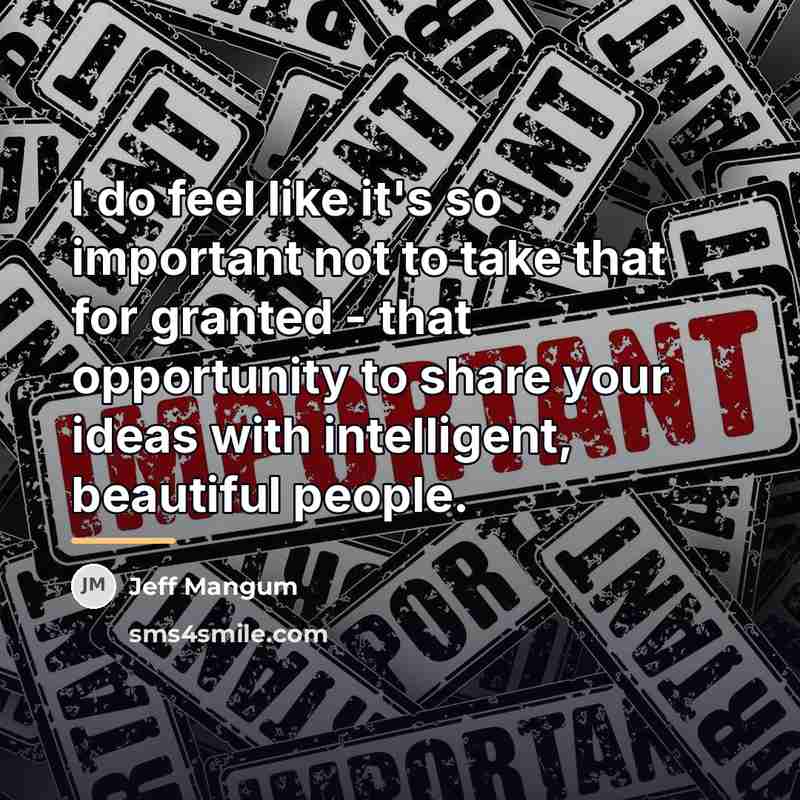 “I do feel like it's so important not to take…” quote by Jeff Mangum