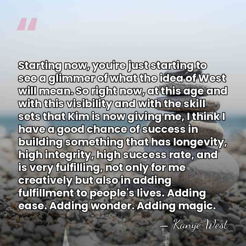 Starting now, you're just starting to see a glimmer of what the&hellip; - Kanye West
