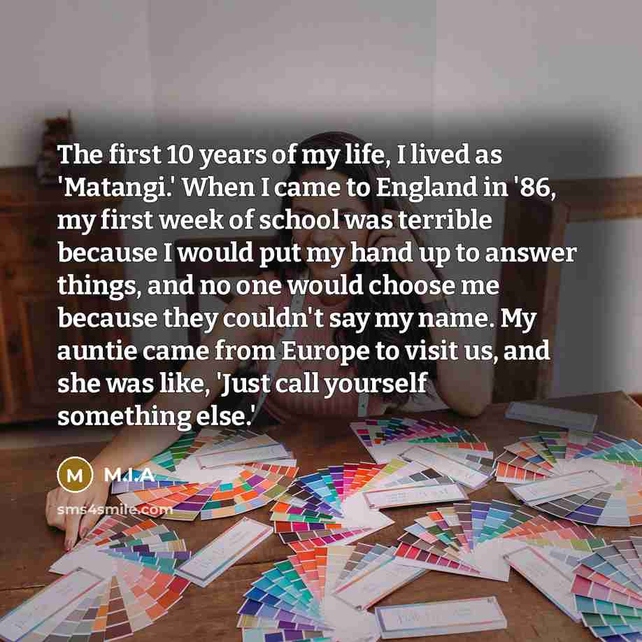 “The first 10 years of my life, I lived as…” quote by M.I.A