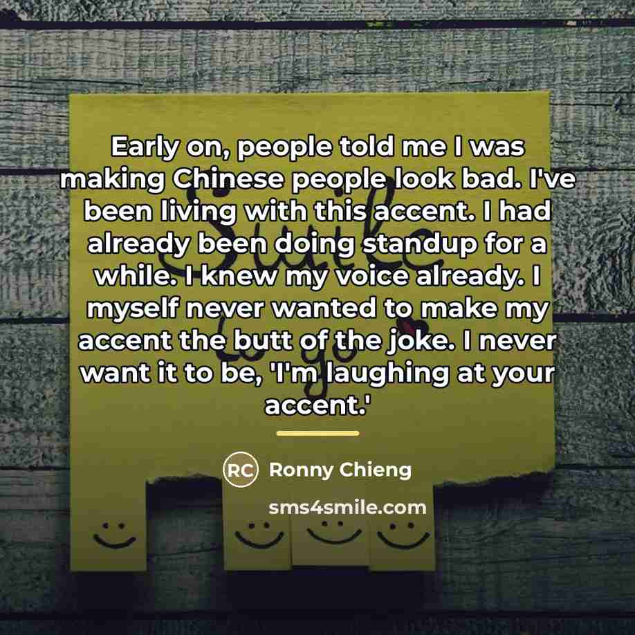 “Early on, people told me I was making Chinese people…” quote by Ronny Chieng