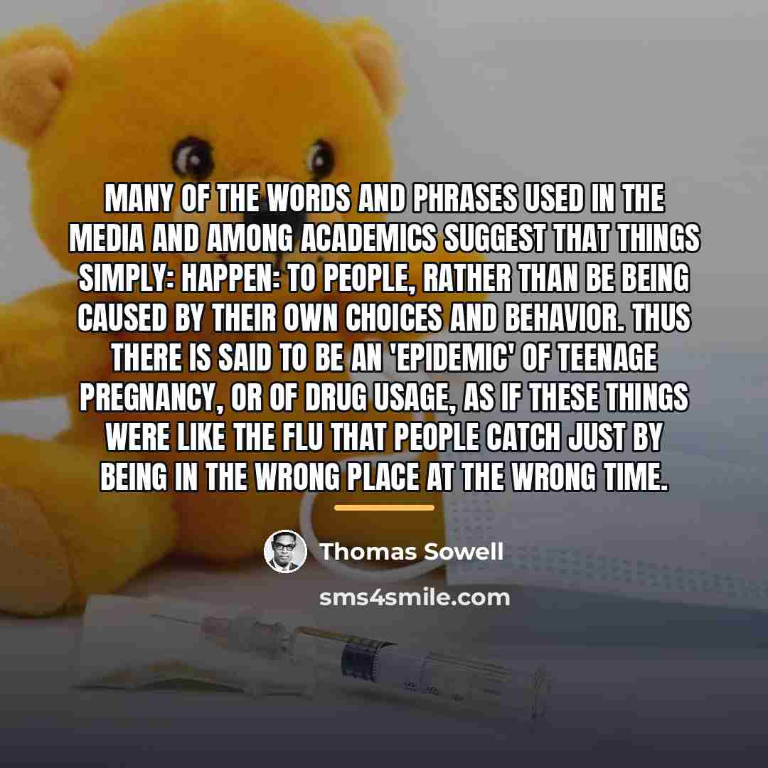 “Many of the words and phrases used in the media…” quote by Thomas Sowell