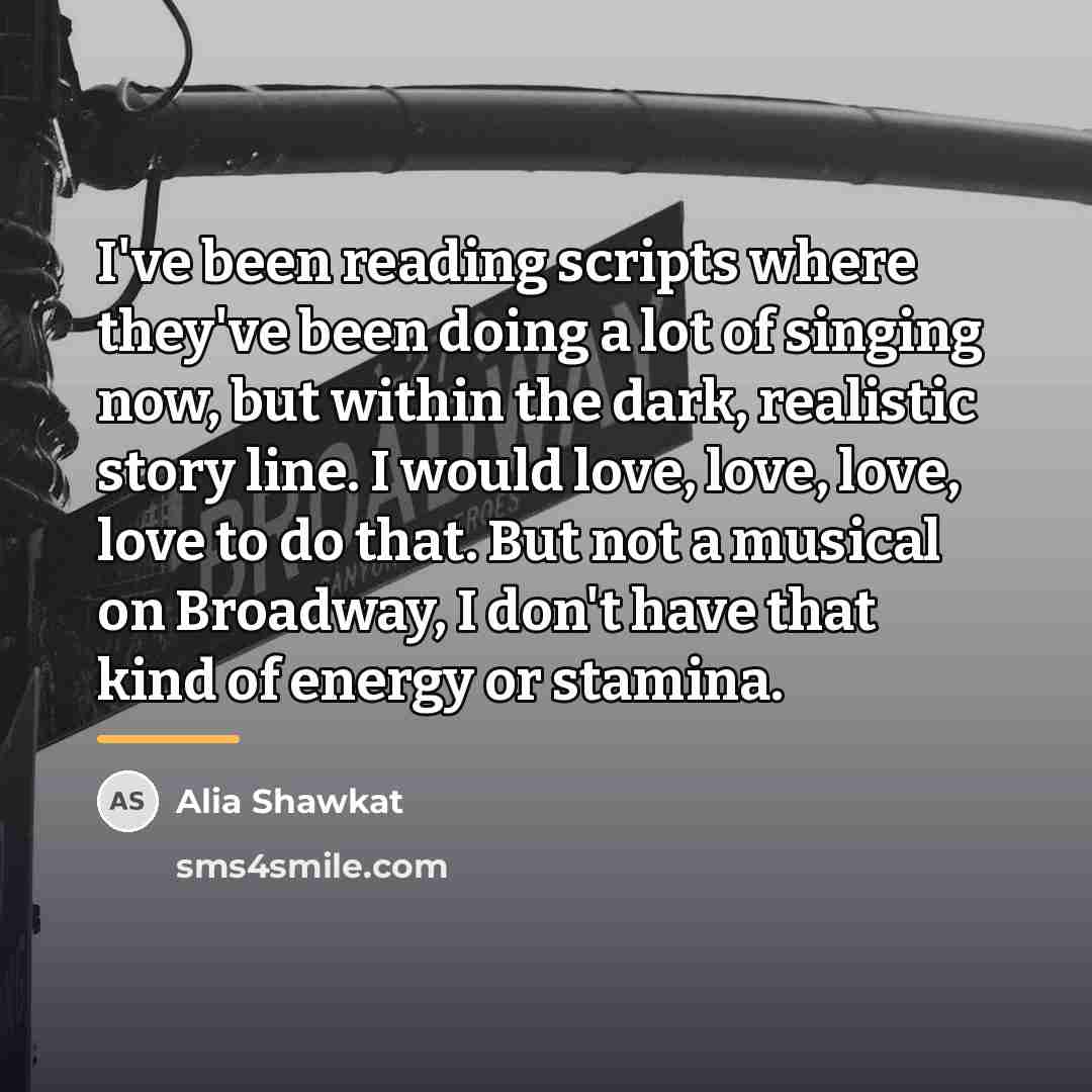 “I've been reading scripts where they've been doing a lot…” quote by Alia Shawkat