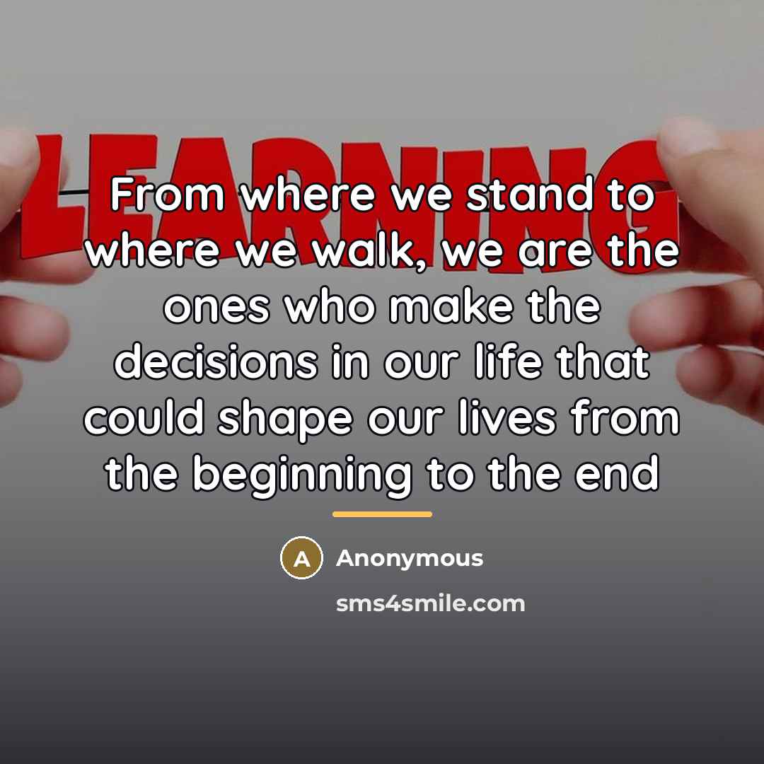 “From where we stand to where we walk, we are…” quote by Anonymous