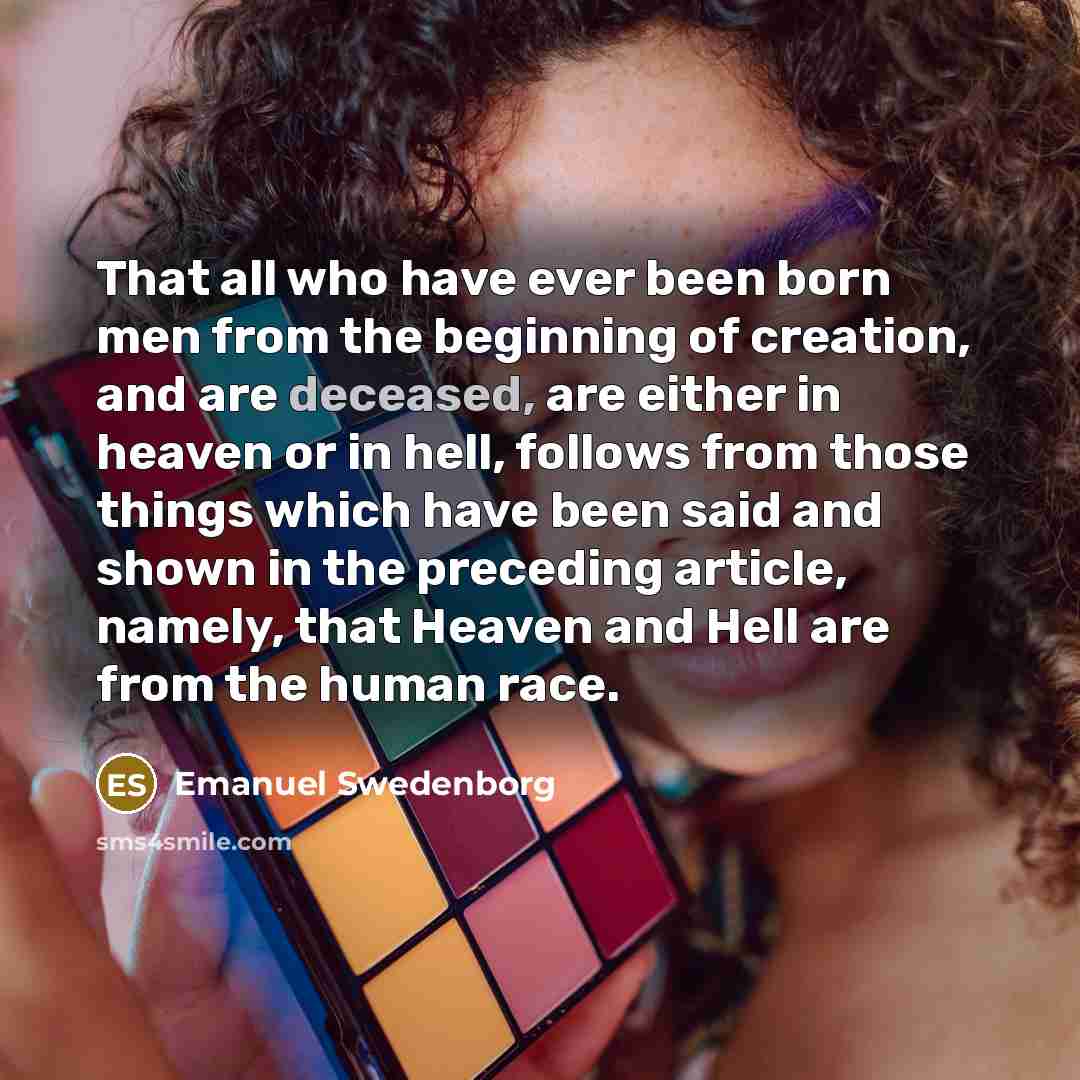 “That all who have ever been born men from the…” quote by Emanuel Swedenborg