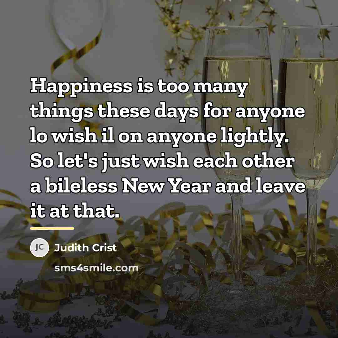 “Happiness is too many things these days for anyone lo…” quote by Judith Crist