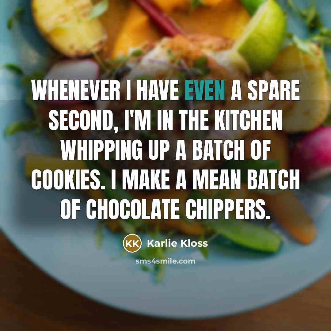 “Whenever I have even a spare second, I'm in the…” quote by Karlie Kloss