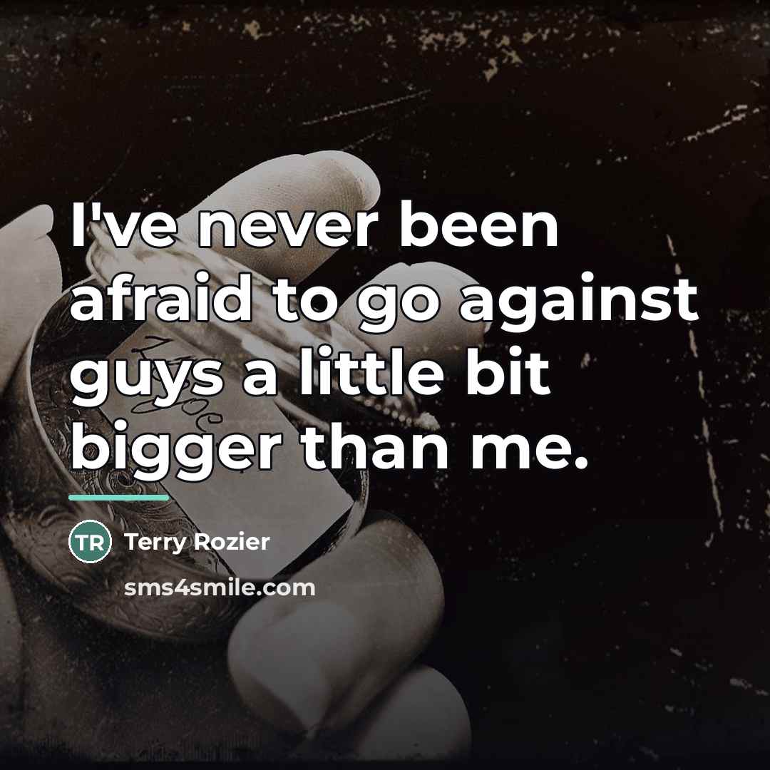 “I've never been afraid to go against guys a little…” quote by Terry Rozier