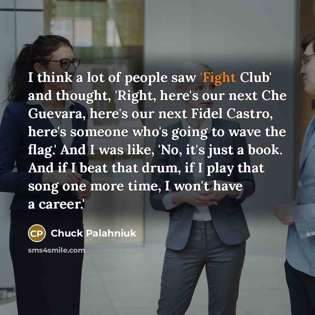 “I think a lot of people saw 'Fight Club' and…” quote by Chuck Palahniuk