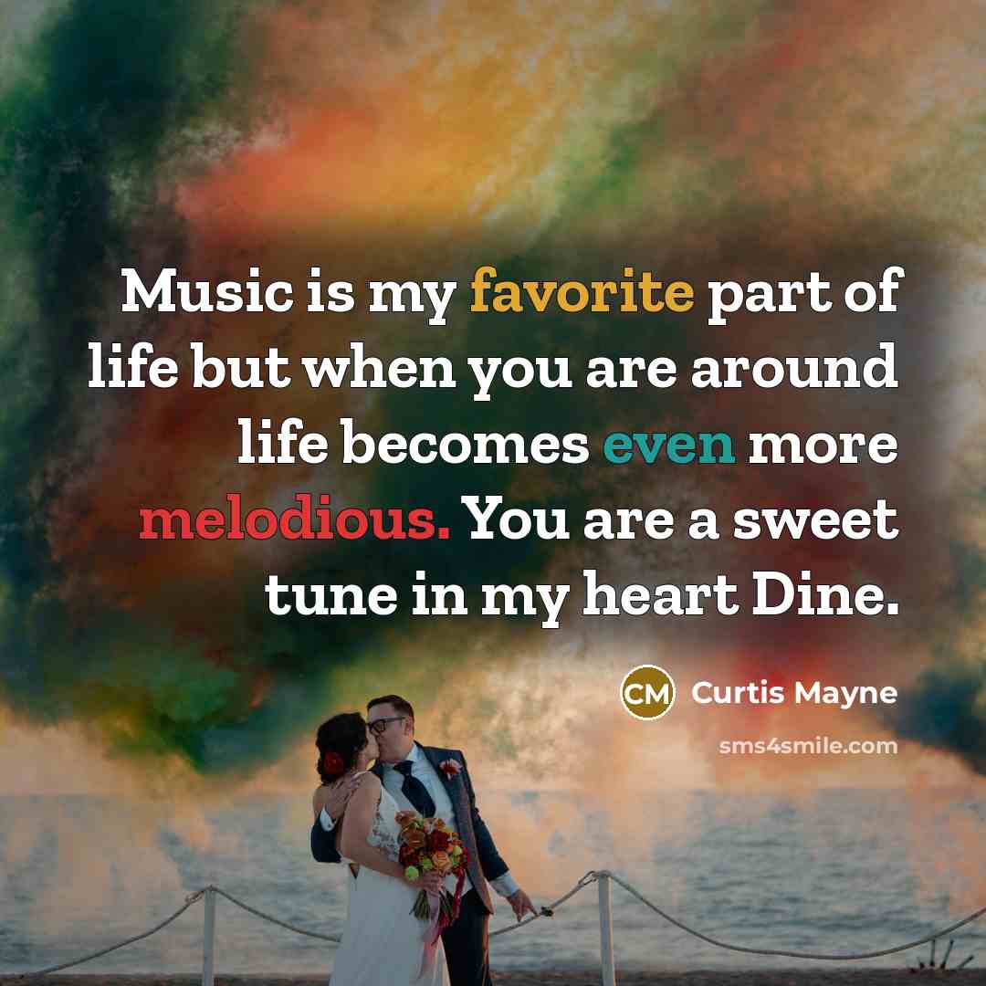 “Music is my favorite part of life but when you…” quote by Curtis Mayne