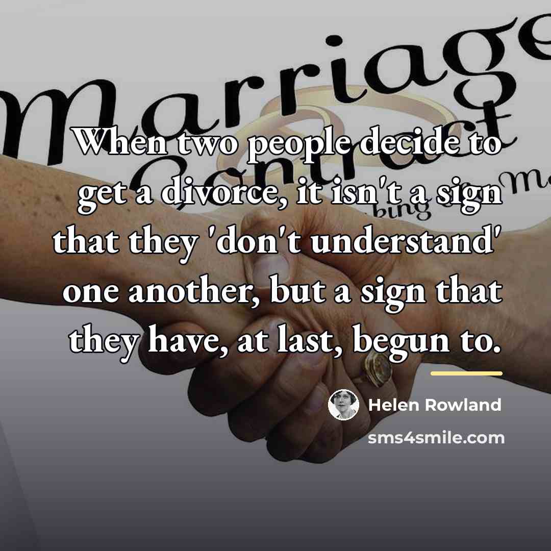 “When two people decide to get a divorce, it isn't…” quote by Helen Rowland