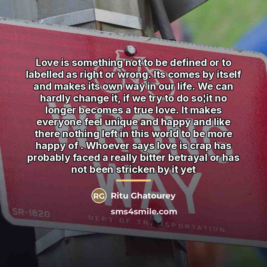 “Love is something not to be defined or to labelled…” quote by Ritu Ghatourey