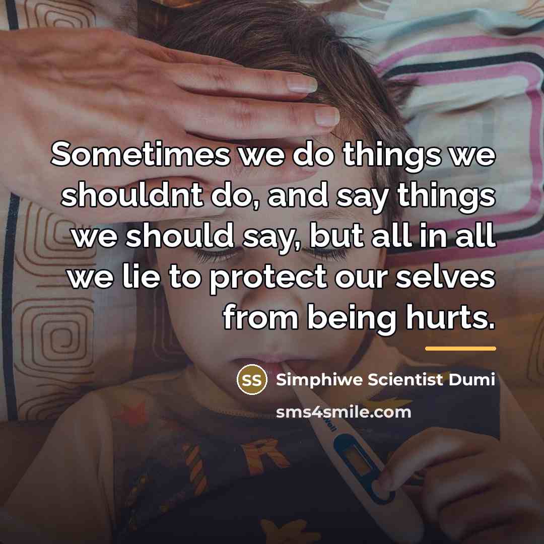 “Sometimes we do things we shouldnt do, and say things…” quote by Simphiwe Scientist Dumi