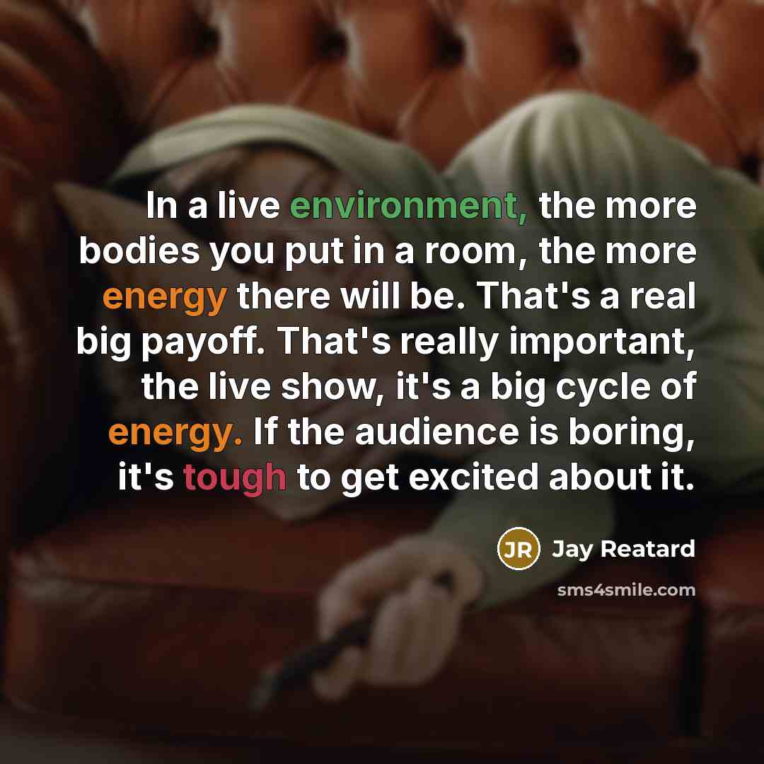“In a live environment, the more bodies you put in…” quote by Jay Reatard