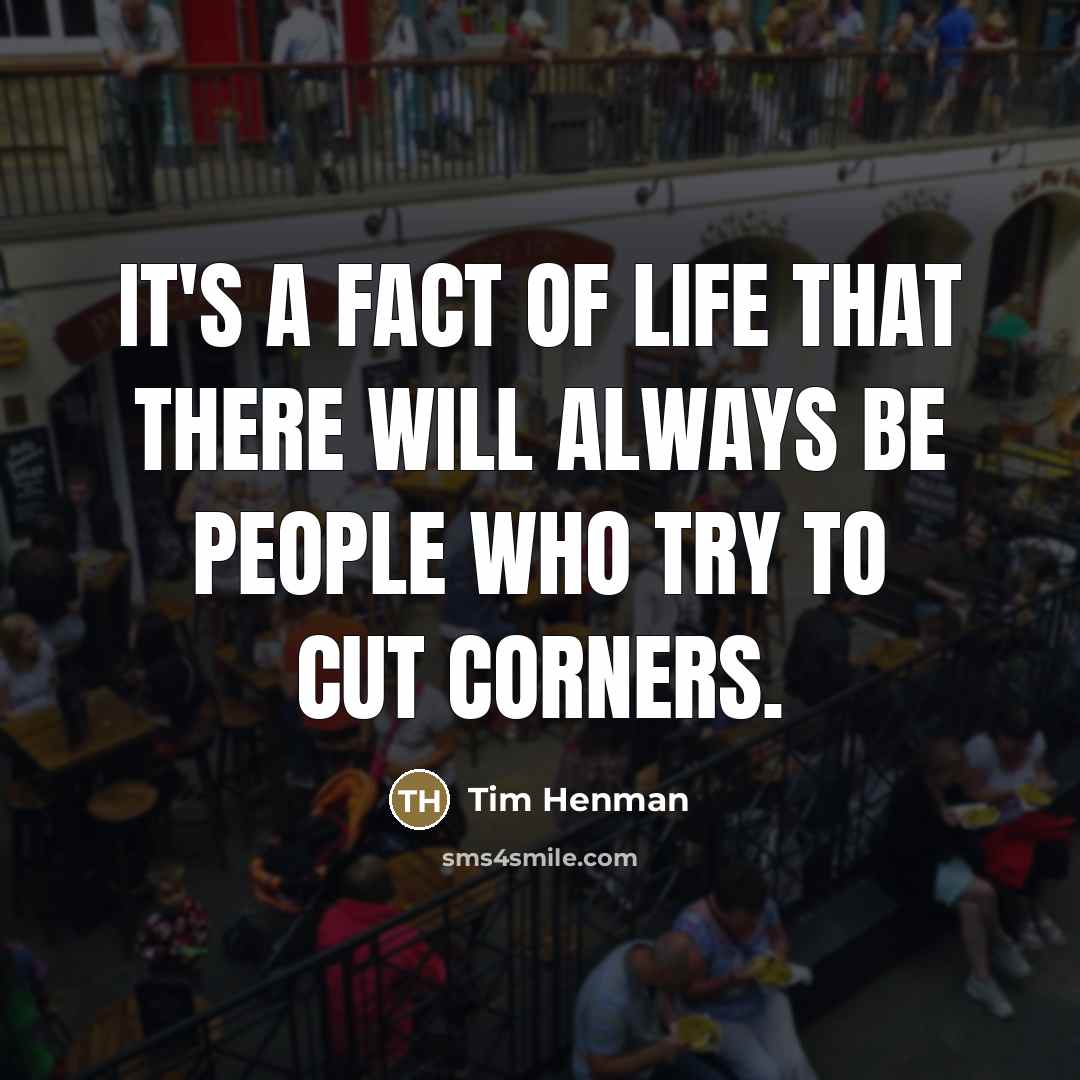 “It's a fact of life that there will always be…” quote by Tim Henman