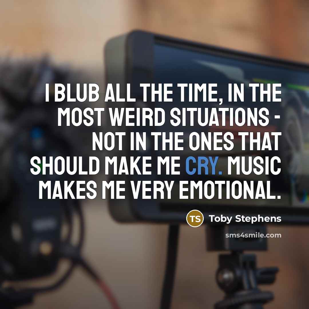 “I blub all the time, in the most weird situations…” quote by Toby Stephens