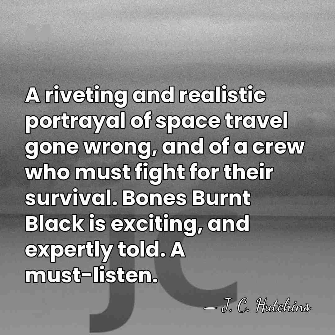 A riveting and realistic portrayal of space travel gone wrong, and of&hellip; - J. C. Hutchins